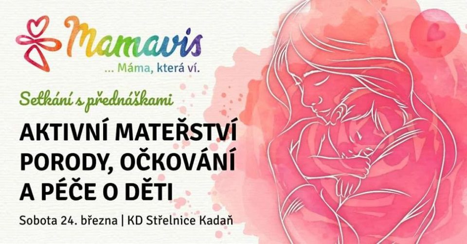 Mamavis spolek přednáška porody, očkování péče o děti